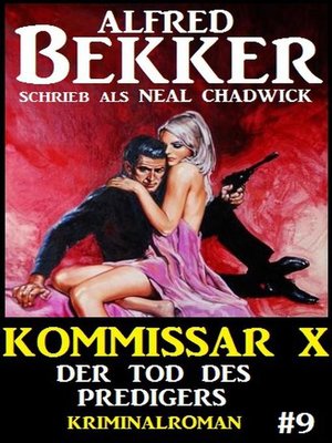 cover image of Alfred Bekker Kommissar X #9